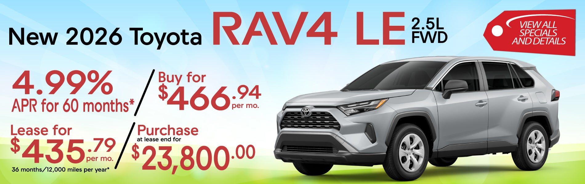 New 2026 RAV4 LE 2.5L FWD Special